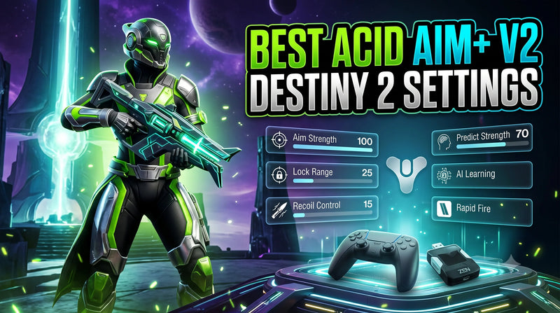 Best Acid Aim+ V2 Values for Destiny 2 Cronus Zen