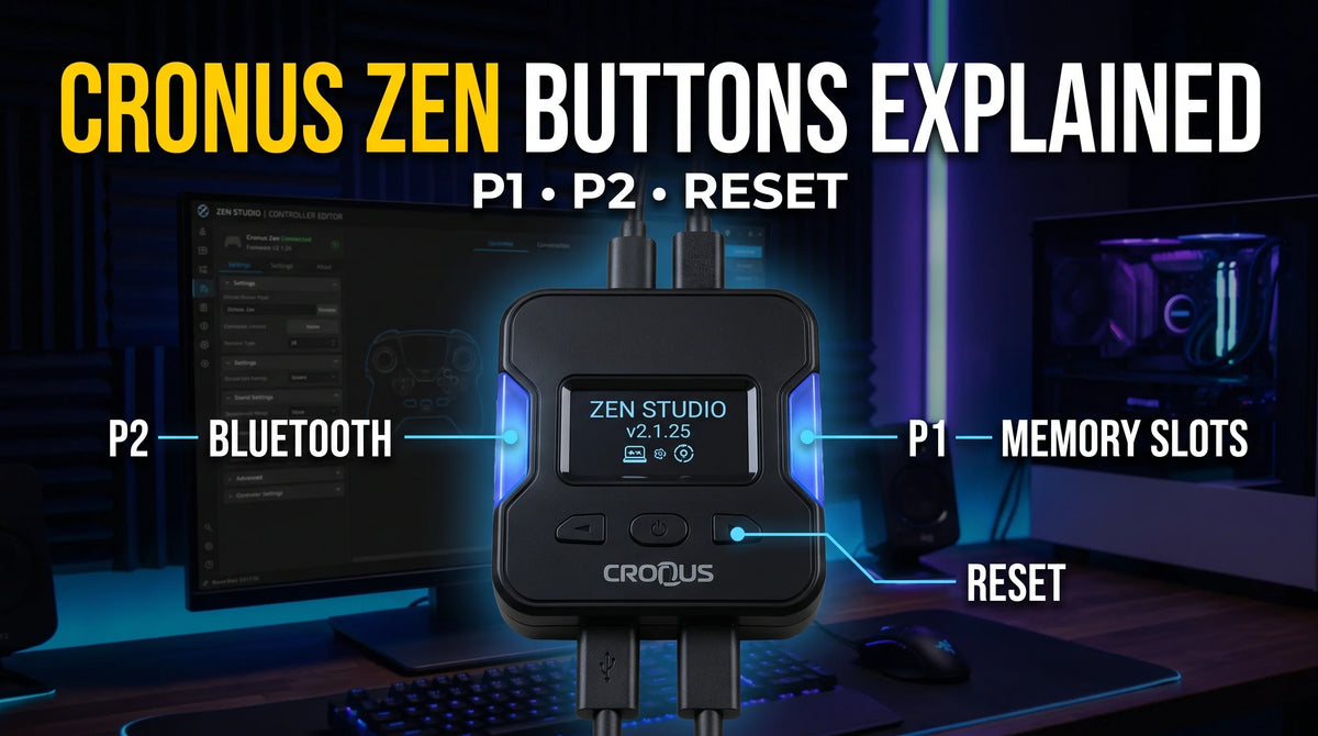 What Do All the Cronus Zen Buttons Do? Complete Beginner Guide