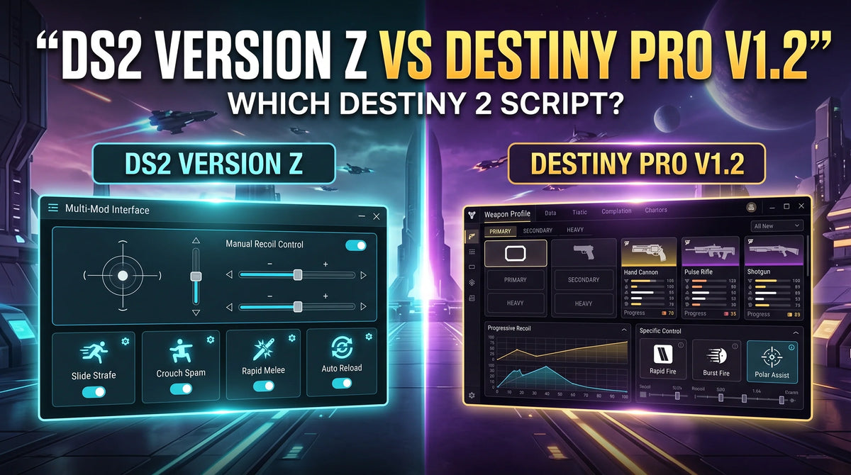 DS2 Version Z vs Destiny Pro V1.2: Destiny 2 Scripts Compared
