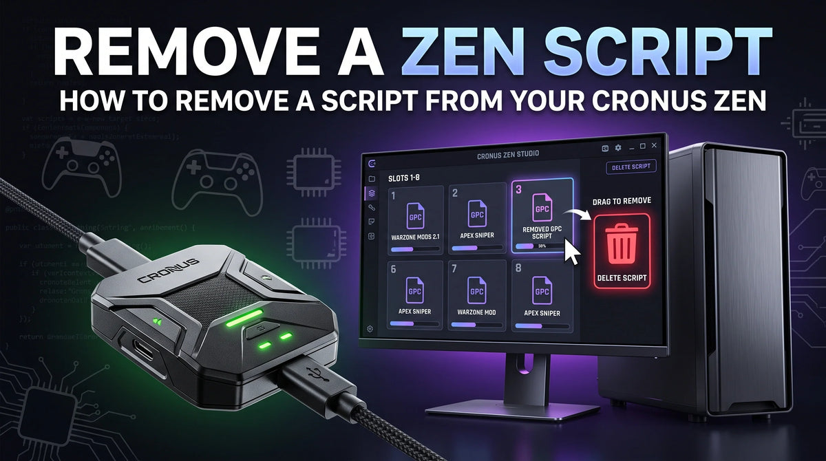 How to Remove a Script From Your Cronus Zen