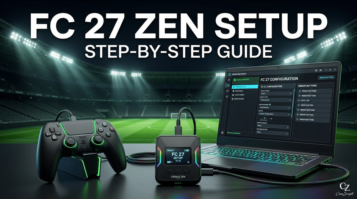 How to Set Up Cronus Zen for EA Sports FC 27: Complete Guide